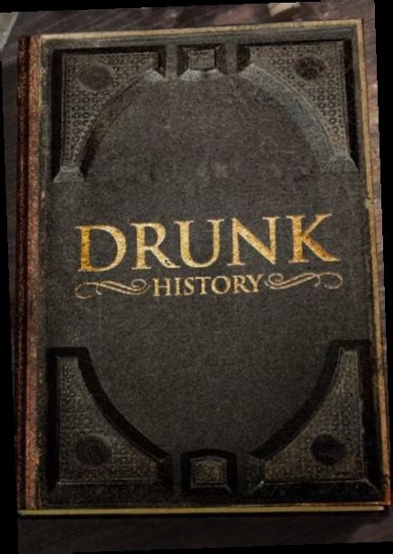 drunk history torrentz|Drunk History .
